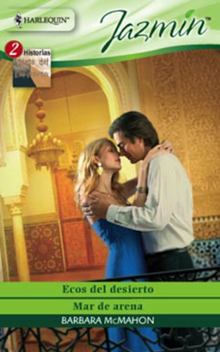 Ecos del desierto/Mar de arena (Jazmín) (Spanish Edition)