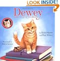 Dewey: There's a Cat in the Library! (Picture Book Edition)