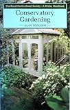 Conservatory gardening