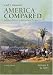 America Compared: American History in International Perspective, Vol. 1: To 1877