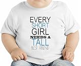 Every Short Girl Needs A Tall Best Friend Funny Slogan オーガニックベビーTシャツ 12 - 18 Months