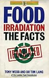 Food irradiation : the facts