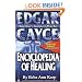 Edgar Cayce Encyclopaedia of Healing