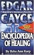 Edgar Cayce Encyclopedia of Healing (Edgar Cayce)