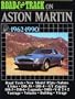 'road and Track' on Aston Martin 1962-1990 (Brooklands Road Tests S.)