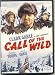 DVD : Clark Gable in Jack London's Call Of The Wild (Region One USA DVD)