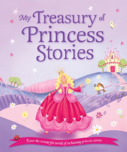 My Treasury of Princess Stories (Treasuries 96)
