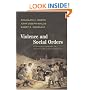 Violence and Social Orders: A Conceptual Framework for Interpreting Recorded Human History