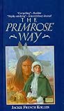 The Primrose Way