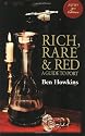Rich, Rare and Red: A Guide to Port
