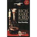 Rich, Rare and Red: A Guide to Port