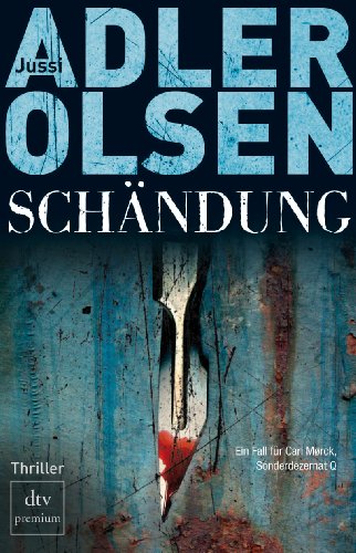 Buch - Cover Schändung: Thriller: Der zweite Fall für Carl Mörck, Sonderdezernat Q - Thriller - Jussi Adler-Olsen - Deutscher Taschenbuch Verlag