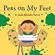 Peas on My Feet