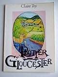 The plotter of Gloucester