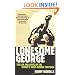 Lonesome George: The Life and Loves of the World's Most Famous Tortoise