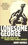 Lonesome George: The Life and Loves of the World's Most Famous Tortoise
