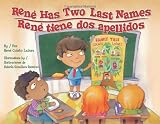 Rene Has Two Last Names / Rene tiene dos apellidos