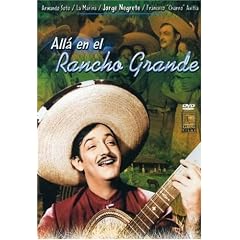 Alla en el Rancho Grande by 
