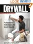 Drywall: Professional Techniques for Great Results