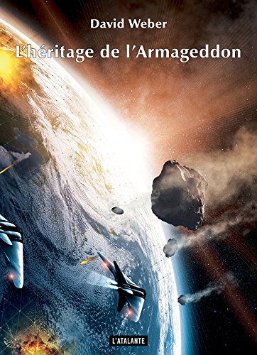 L'héritage de l'Armageddon: Le Triptyque de Dahak, T2 gratuit L'héritage de l'Armageddon: Le Triptyque de Dahak, T2 gratuit