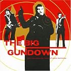 The Big Gundown: John Zorn Plays the Music of Ennio Morricone by John Zorn, Tim Berne, Greg Cohen, Trevor Dunn, and Erik Friedlander