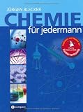 Chemie f&uuml;r jedermann - J&uuml;rgen Blecker