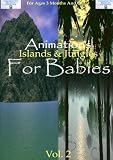 Animations For Babies-Vol.2
