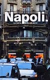 Napoli Mini: La Citta E La Musica [With CD]