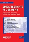 51rq3bKHG%2BL. SL160  Einsatzberichte Feuerwehr Heft 2: Brandeinsätze   Technische Hilfeleistung   Besondere Lagen