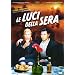 Le Luci Della Sera