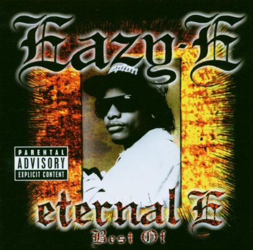 Eazy-E - Eternal E Best Of - Zortam Music