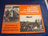The First, the fastest and the famous : a cavalcade of Croydon airport events and celebrities