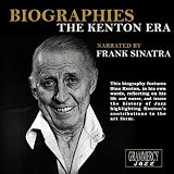 Biographies: The Kenton Era