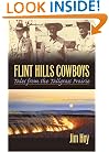 Flint Hills Cowboys: Tales from the Tallgrass Prairie