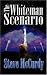 The Whiteman Scenario (Storymaster Press Novels)