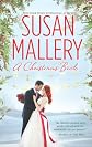 A Christmas Bride: Only Us: A Fool's Gold Holiday\The Sheik and the Christmas Bride (Hqn)