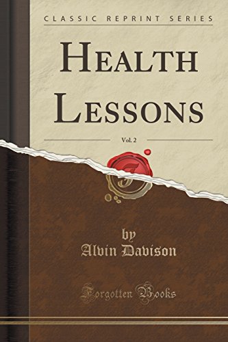 Health Lessons, Vol. 2 (Classic Reprint)