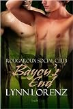 Bayou's End (Rougaroux Social Club)