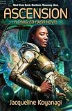 Ascension: A Tangled Axon Novel