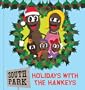 South Park: Holidays with the Hankeys (Running Press Mega Mini Kit)
