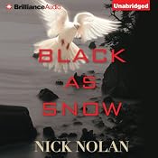 Black as Snow | [Nick Nolan]