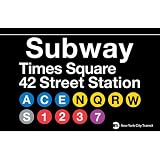 Times Square Metal Subway Sign