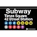 Times Square Metal Subway Sign