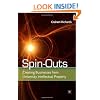 Spin-outs: Creating Businesses from University Intellectual Property