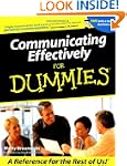 Communicating Effectively For Dummies