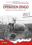 OPERATION DINGO: Rhodesian Raid on Chimoio and Tembue 1977 (Africa at War)