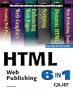 HTML Web Publishing 6-in-1