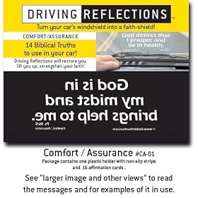 Comfort / Assurance Biblical affirmations with scripture reference to empower your thinking, relieve stress, and deepen your spiritual life while you drive! Give a unique gift, under $10, that uplifts with positive, faith filled affirmations! 51rqN7FW3ZL. SL500 AA280 Comfort / Assurance Biblical affirmations with scripture reference to empower your thinking, relieve stress, and deepen your spiritual life while you drive! Give a unique gift, under $10, that uplifts with positive, faith filled affirmations!