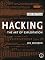 Hacking: The Art of Exploitation, 2nd Edition