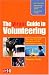 The Virgin Guide to Volunteering: Give Your Time and Get Work and Life Experience in Return